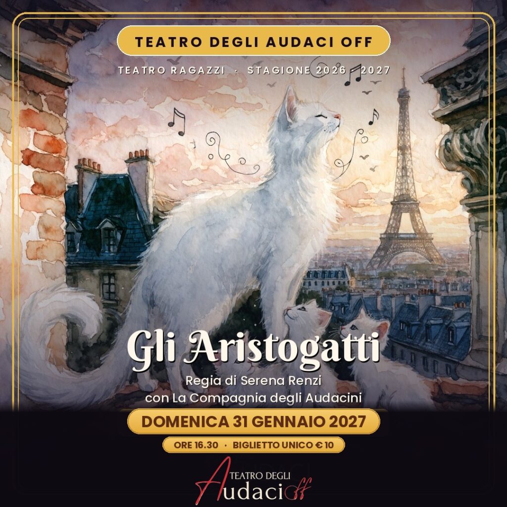 Locandina Gli Aristogatti — Teatro degli Audaci Off, domenica 31 gennaio 2027