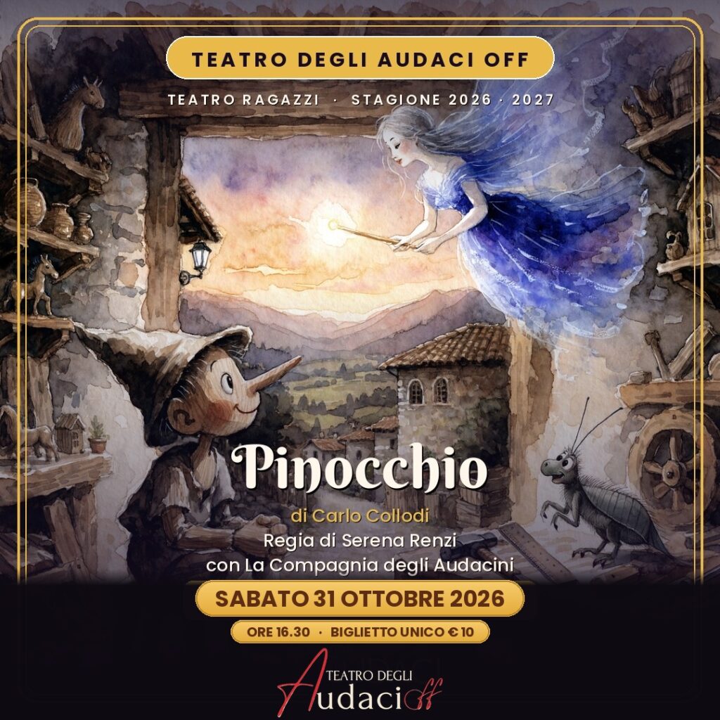 Locandina Pinocchio — Teatro degli Audaci Off, sabato 31 ottobre 2026